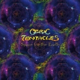 Ozric Tentacles - Space for the Earth '2021 - Album