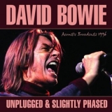 David Bowie - Unplugged & Slightly Phased '2019