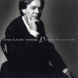 Jean-Claude Vannier - Pleurez pas les filles '1990