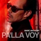 Marc Anthony - Pa'lla Voy '2022