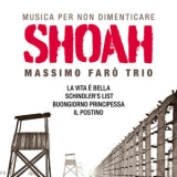 Massimo Faraò Trio - Shoah (Per non dimenticare) '2022 - Album