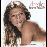 Sheila - Toutes Ces Vies - Les Chansons Incontournables '2008