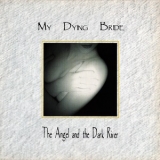 My Dying Bride - The Angel And The Dark River '1995