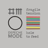 Depeche Mode - Fragile Tension / Hole To Feed '2009