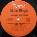 The Isley Brothers - It's A Disco Night (Rock Don't Stop) (Parts 1 & 2) / Ain't Givin' Up No Love '1979