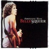 Billy Squier - Absolute Hits '2005