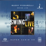 Bucky Pizzarelli - Swing Live '2001 - Live album