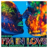 Paul Oakenfold - I'm in Love (Remixes) '2021