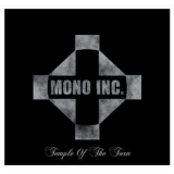 MONO INC. - Temple of the Torn '2007