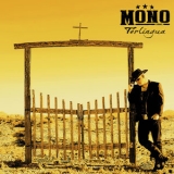 MONO INC. - Terlingua '2015