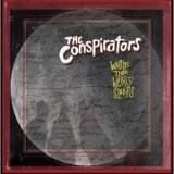 The Conspirators - While the World Sleeps '2019 - Album