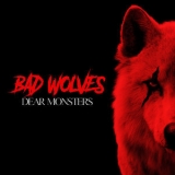 Bad Wolves - Dear Monsters '2021 - Album