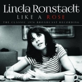 Linda Ronstadt - Like A Rose '2021 - Album