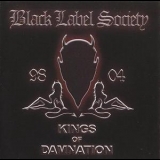Black Label Society - Kings Of Damnation '2005