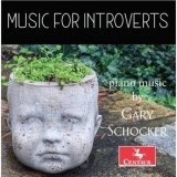 Gary Schocker - Music for Introverts '2020