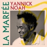 Yannick Noah - La Marfee '2022 - Album