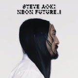 Steve Aoki - Neon Future I '2014 - Album