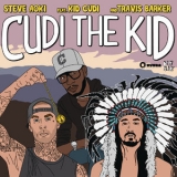 Steve Aoki - Cudi The Kid (feat. Kid Cudi & Travis Barker) '2012 - Album