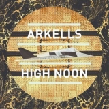 Arkells - High Noon '2014