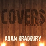 Adam Bradbury - Covers Volume One '2015