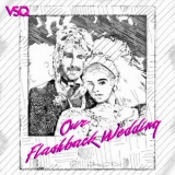 Vitamin String Quartet - Our Flashback Wedding '2021