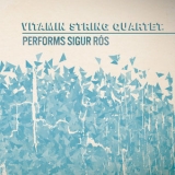 Vitamin String Quartet - Vitamin String Quartet Performs Sigur Ros '2013