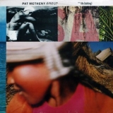 Pat Metheny Group - Still Life '1987 - Album