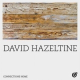 David Hazeltine - Connections Home '2022