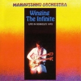 Mahavishnu Orchestra - Winging The Infinite - Live In Berkeley 1972 '2015 - Album