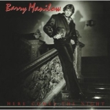Barry Manilow - Here Comes the Night '1982