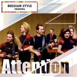 Russian Style Folkestra - Attention '2020 - Single