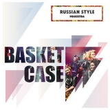 Russian Style Folkestra - Basket Case '2021 - Single