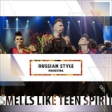 Russian Style Folkestra - Smells Like Teen Spirit '2018 - Single