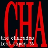 The Charades - Lost Tapes '66 '2016 - Album