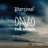Parzival - David - The Hymn '2021