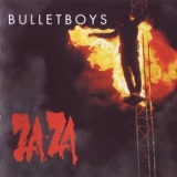 Bullet Boys - Za-Za '1993 - Album