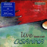 Osanna - Live - Uomini E Miti '2003 - Album