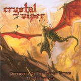 Crystal Viper - Defenders Of The Magic Circle: Live In Germany '2010