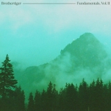 Brothertiger - Fundamentals, Vol. II '2020