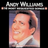 Andy Williams - 16 Most Requested Songs '1990