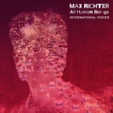 Max Richter - All Human Beings - International Voices '2020 - Album