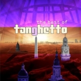Tanghetto - The Best of Tanghetto (Deluxe Edition) '2012