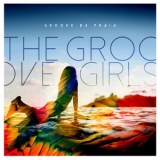 Groove Da Praia - The Groove Girls '2018