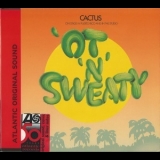 Cactus - 'Ot 'N' Sweaty '1972