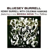 Kenny Burrell - Bluesey Burrell '2022 - Album