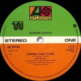 Dennis Coffey - Gimme That Funk / Calling Planet Earth '1978