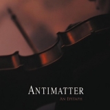 Antimatter - An Epitaph '2019