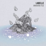 Labelle - Univers-Ile '2017