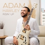 Adam Hawley - Risin' Up '2021