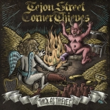 Tejon Street Corner Thieves - Thick As Thieves '2022 - Album